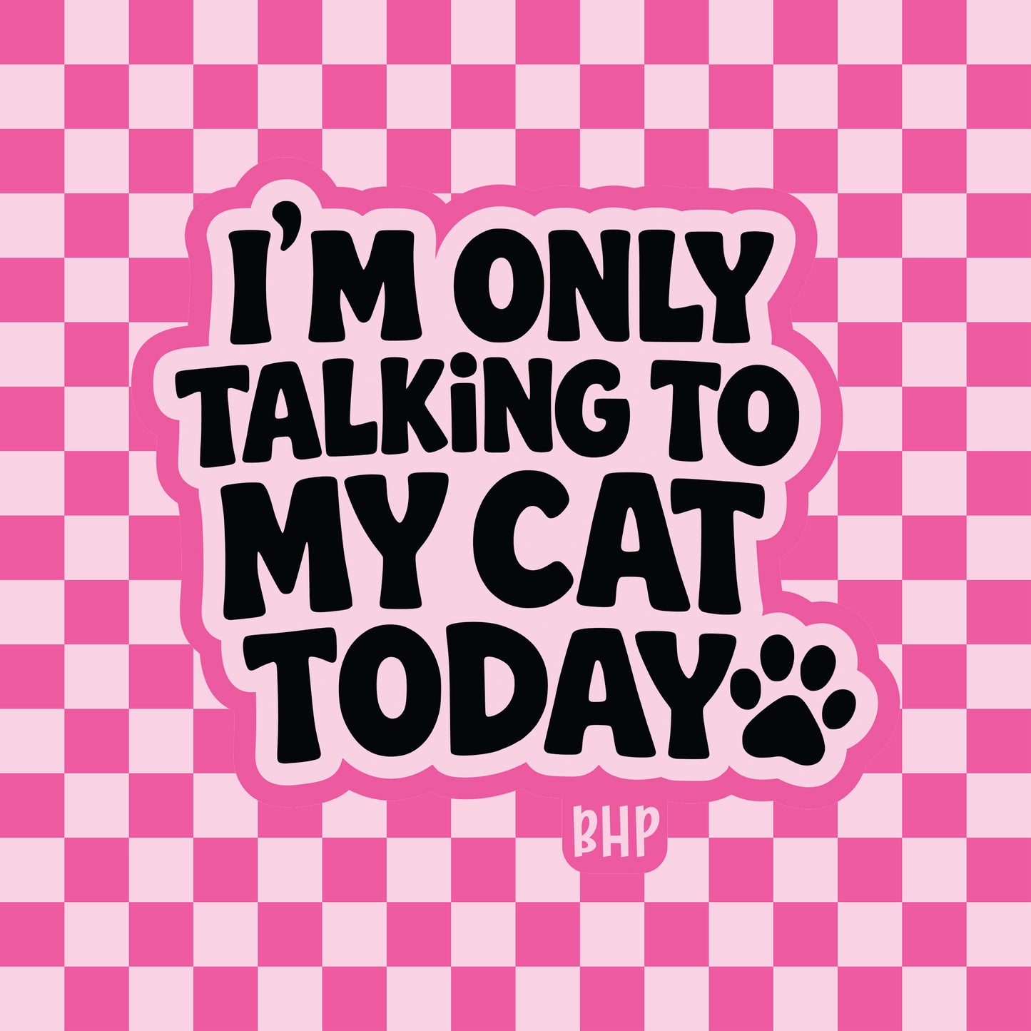 I'm only talking to my cat today silicone freshie mold