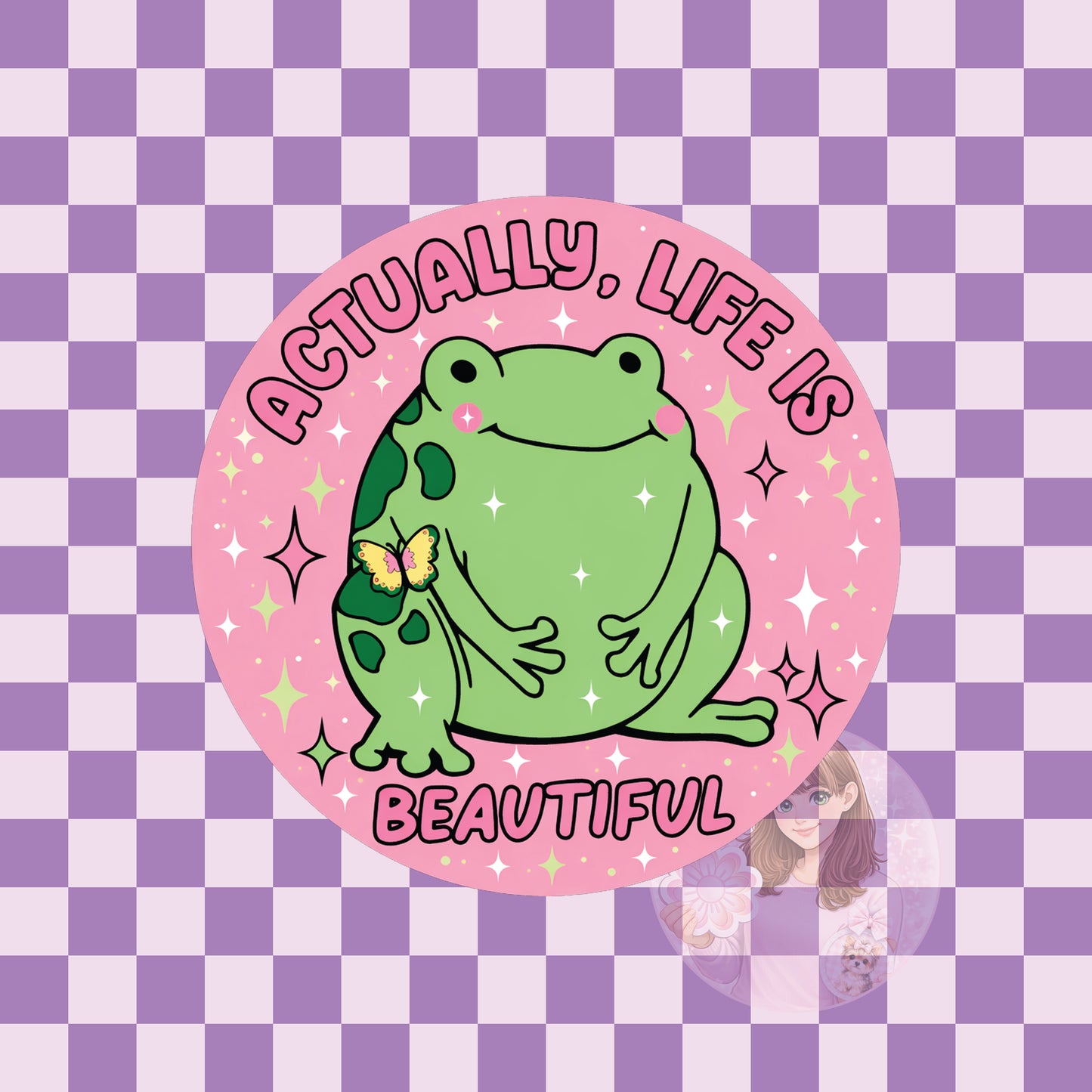 Actually life is beautiful frog - round