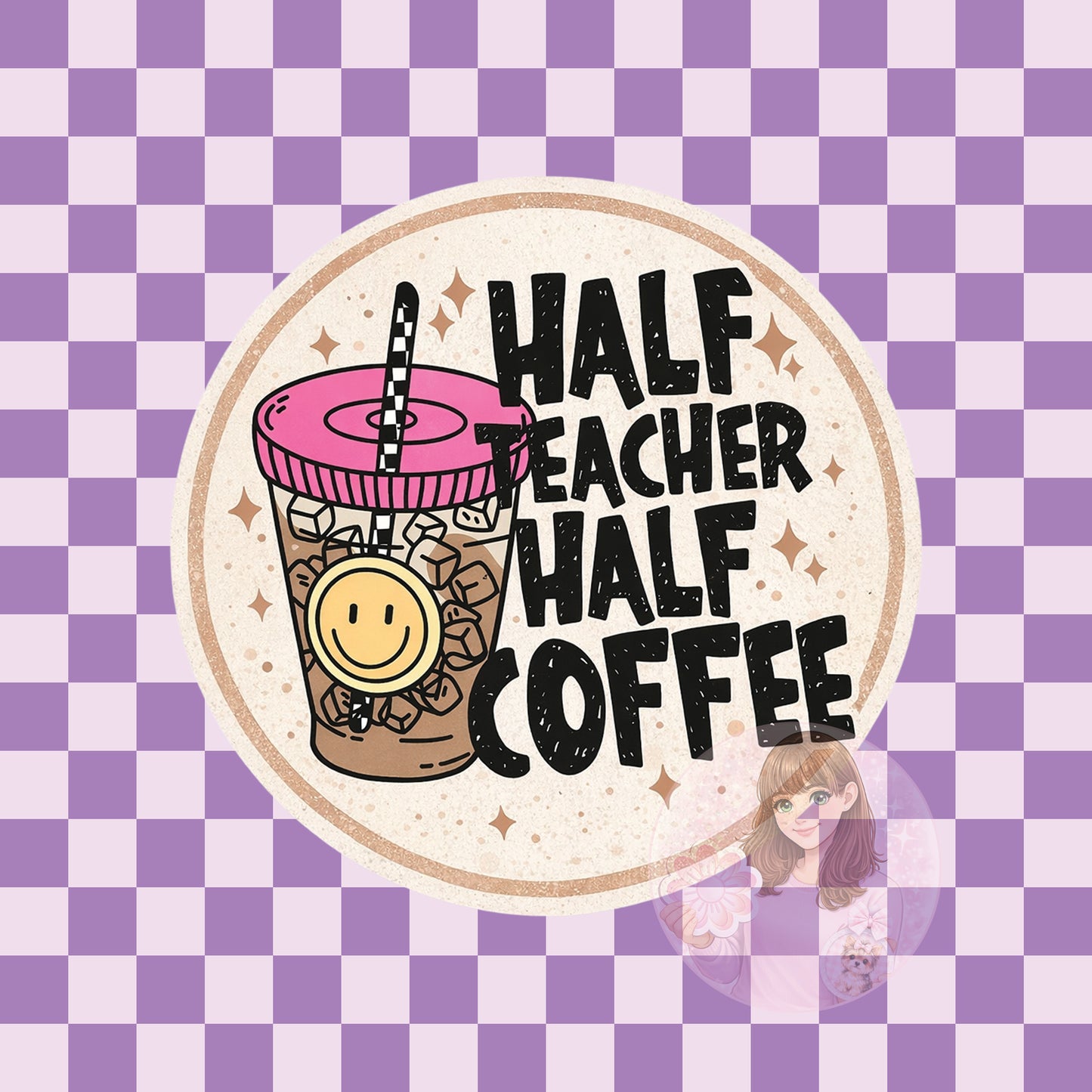 Half teacher half coffee - round