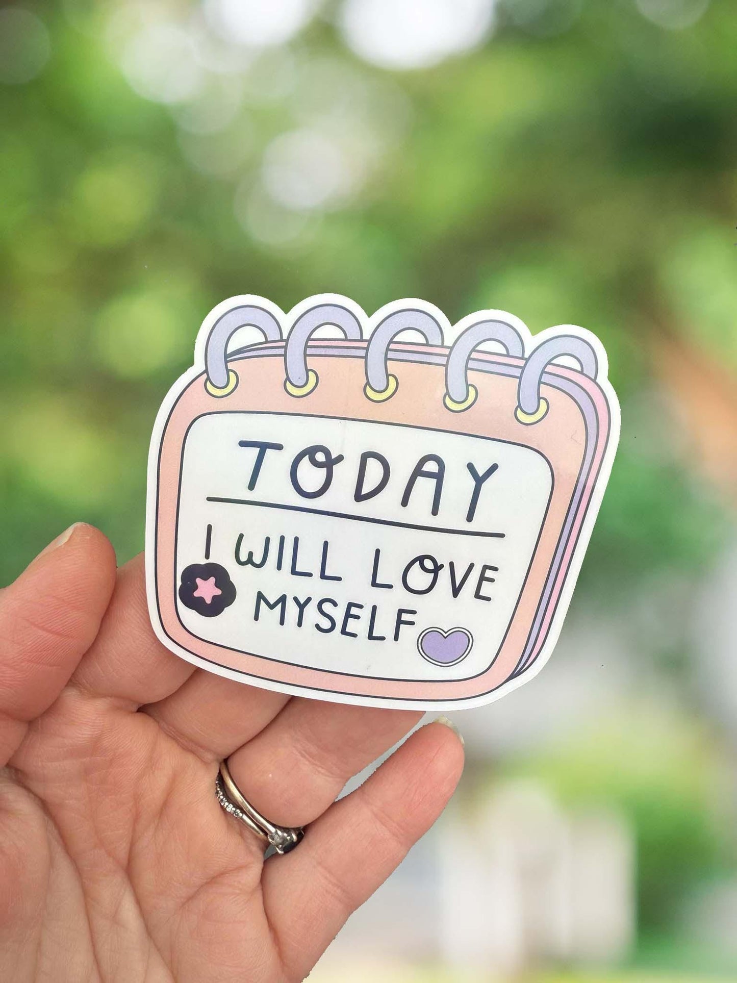 Today I will love myself sticker