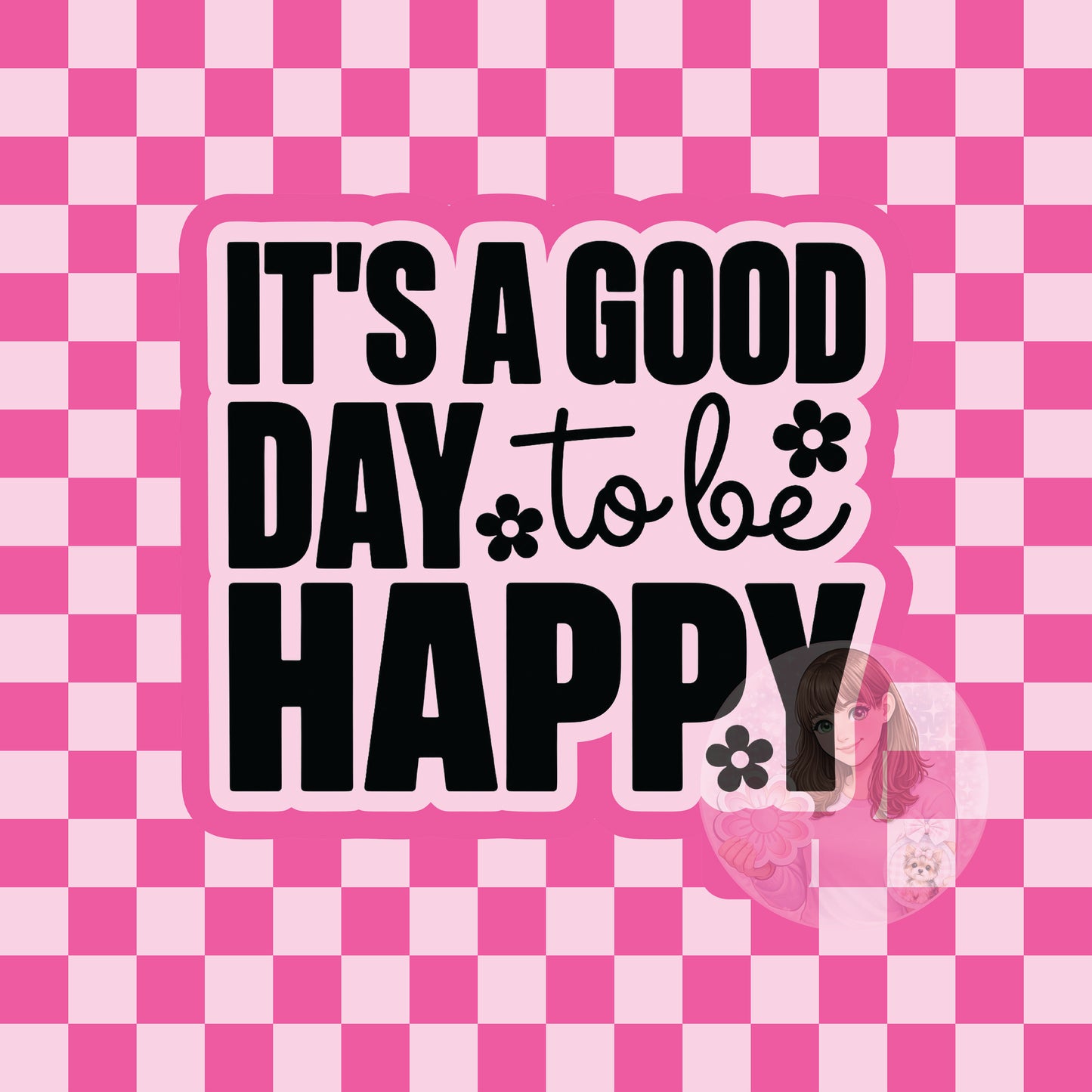 It's a good day to be happy silicone freshie mold