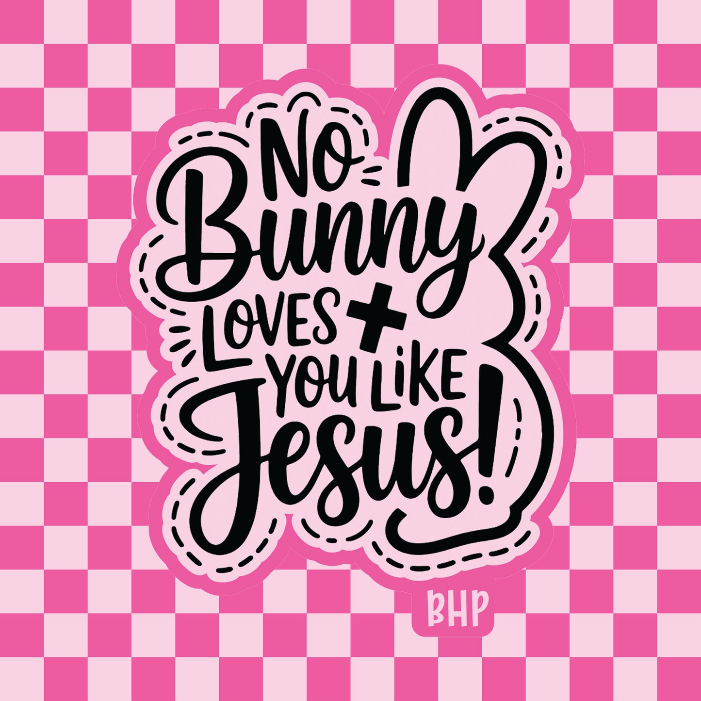 No bunny loves you like Jesus silicone freshie mold