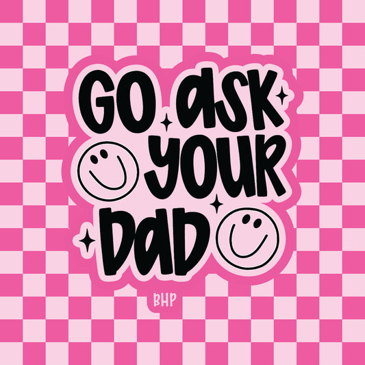 Go ask your dad silicone freshie mold