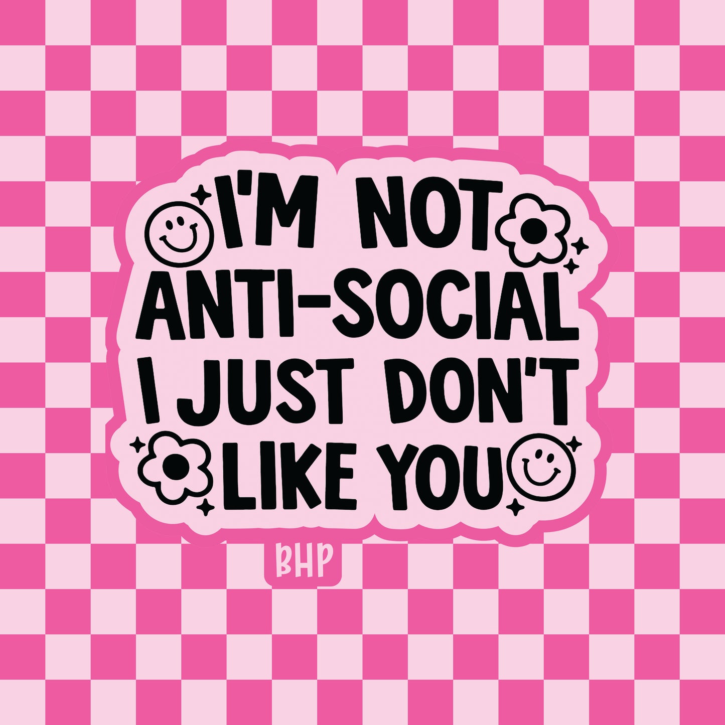 I'm not anti-social, I just don't like you silicone freshie mold