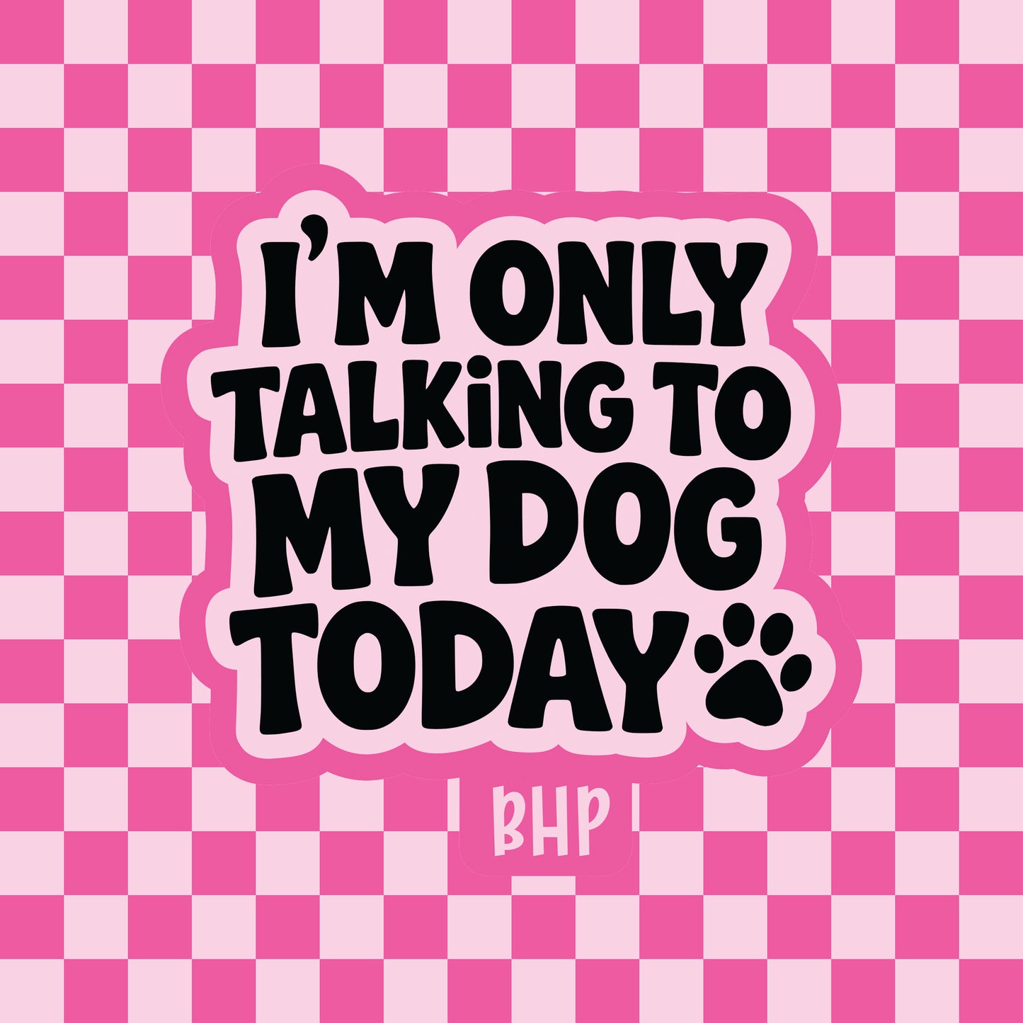 I'm only talking to my dog today silicone freshie mold