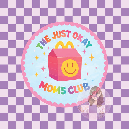 The just OK mom's club - round