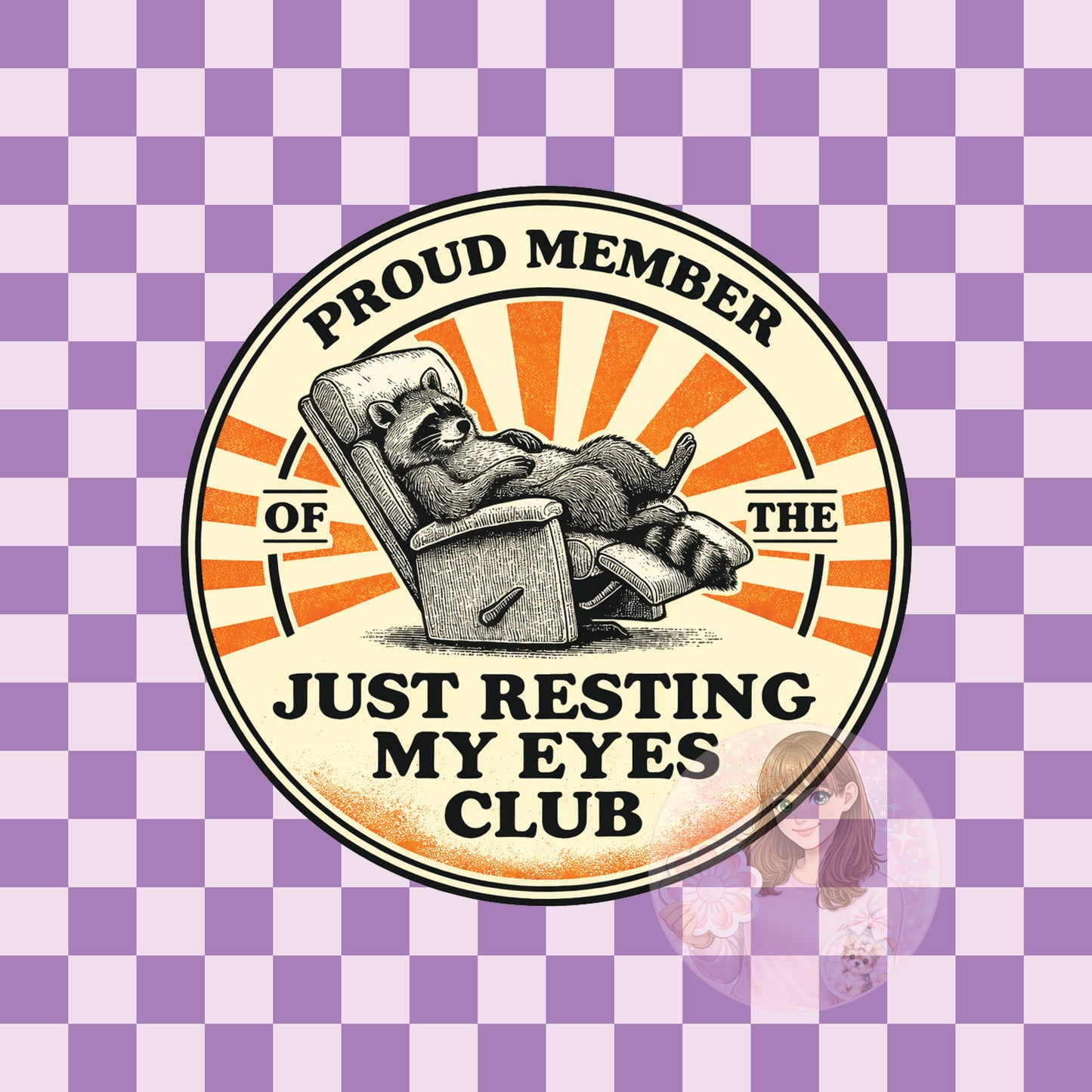 Proud member of the just resting my eyes club - round