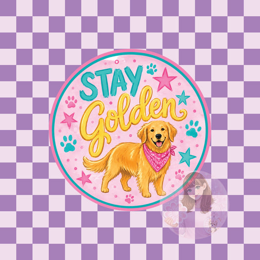 Stay golden - round