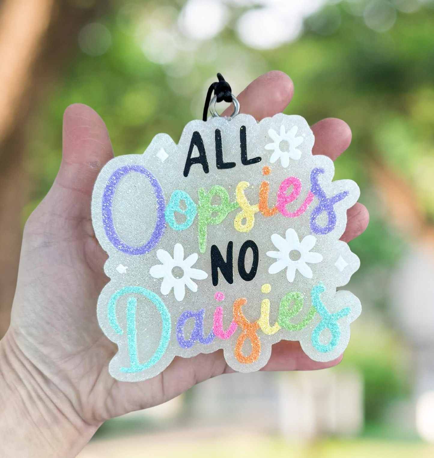 All oopsies no daisies freshie