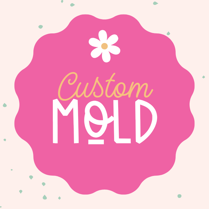 Custom freshie mold