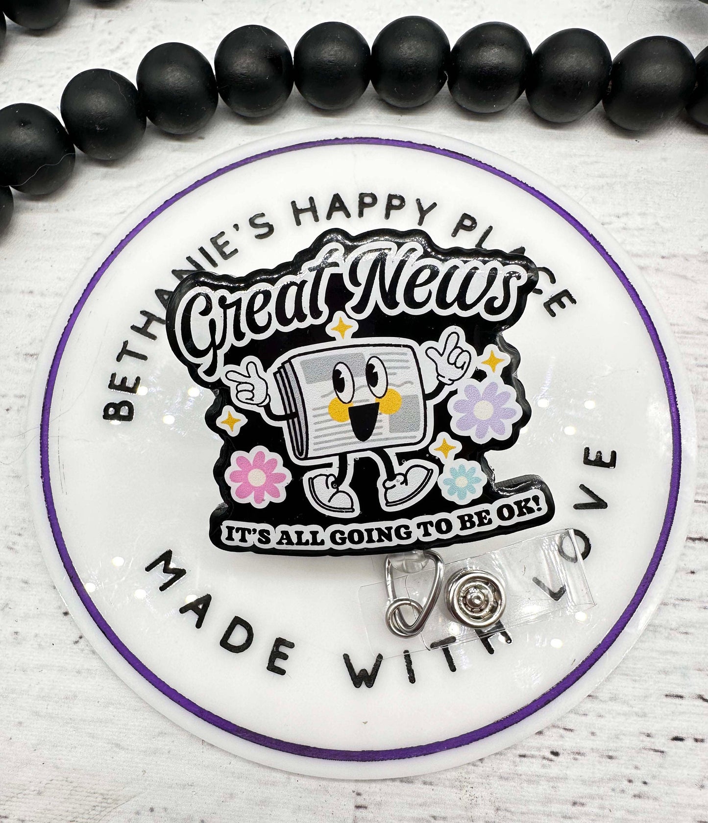 Good news it's all going to be ok badge reel
