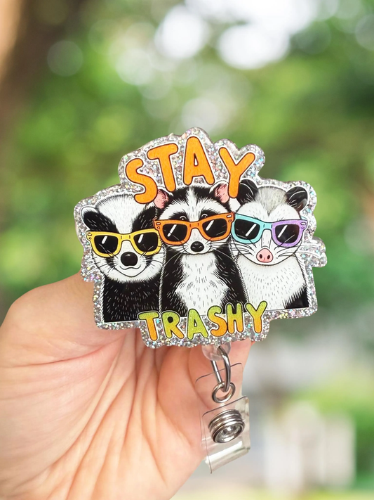 Stay Trashy Raccoons Retractable Badge Reel