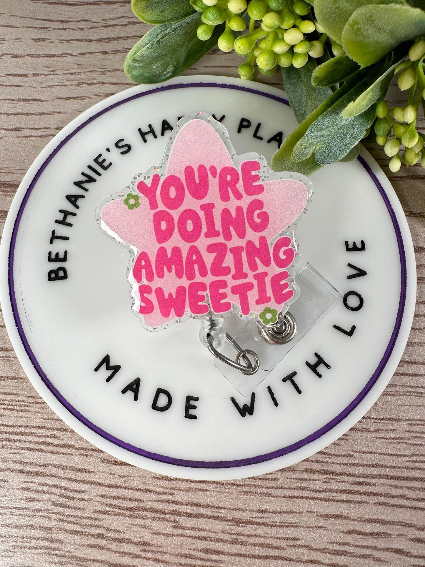 You're doing amazing sweetie retractable badge reel, mental health badge holder, nurse badge reel, positivity gifts, key card holder