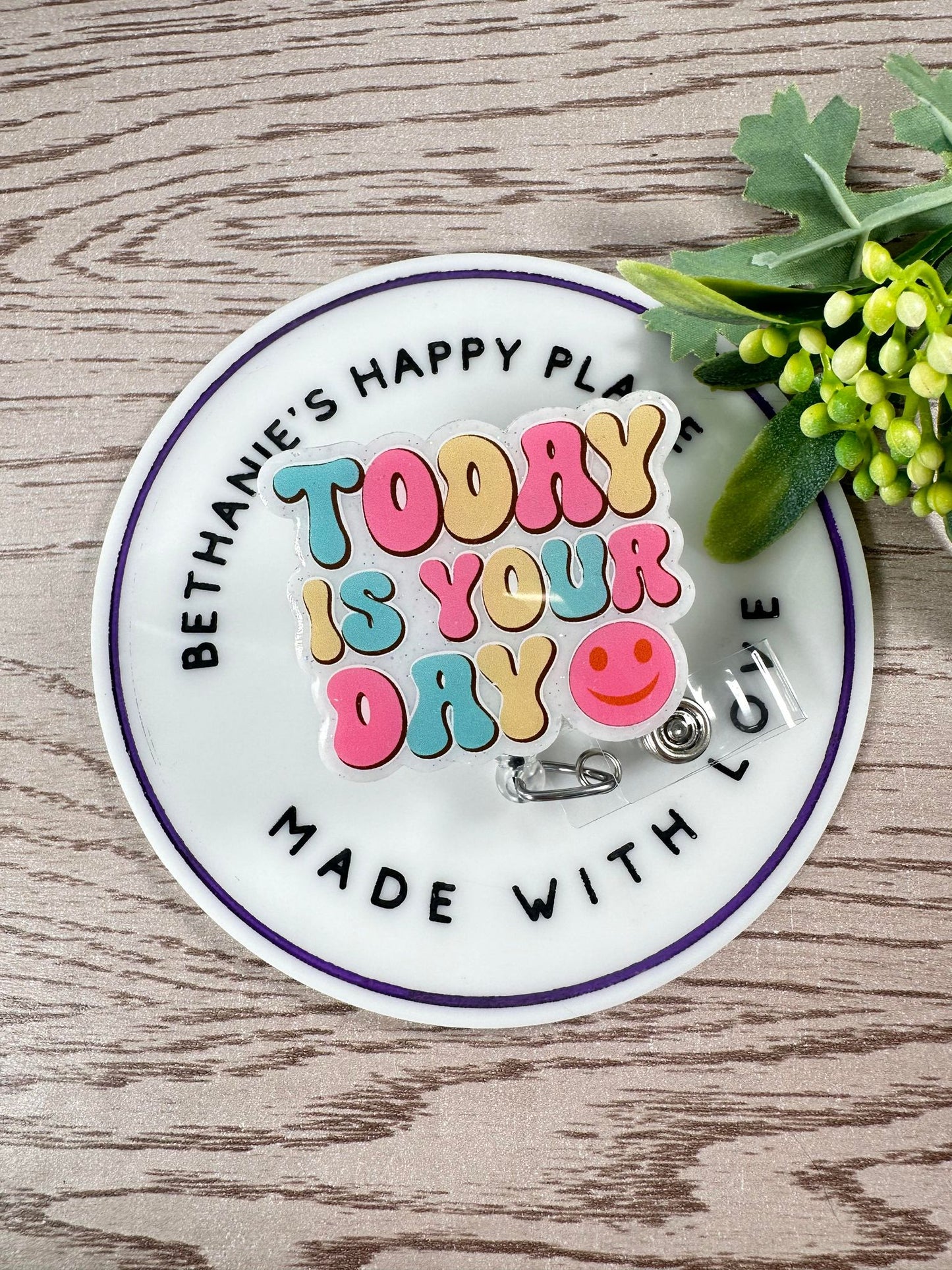 Today is your day retractable badge reel, positive badge holder, nurse ID holder, badge clip, lanyard, gift for teacher or nurse