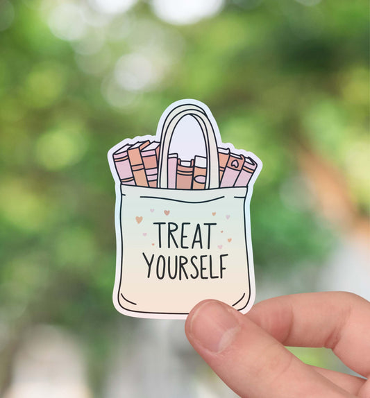 Treat yourself sticker