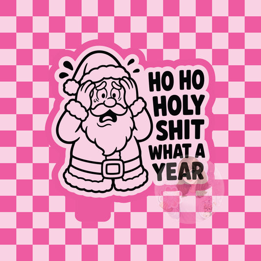 Ho Ho holy shit what a year Santa silicone freshie mold