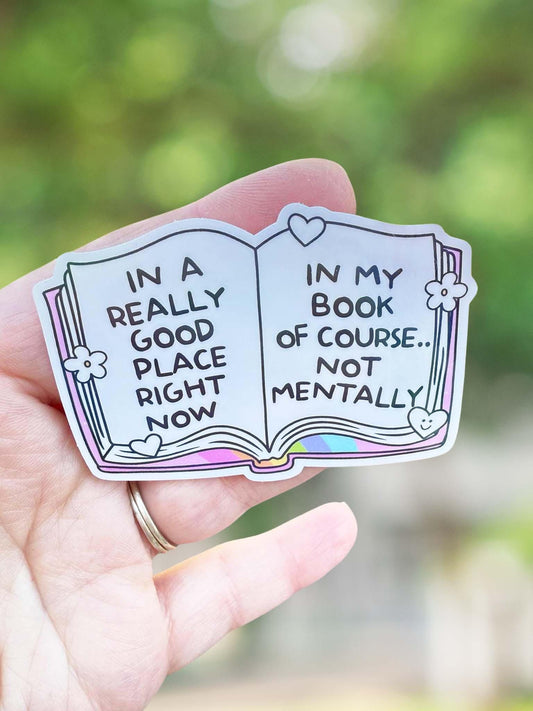 In a really good place book sticker