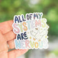 All of my systems are nervous goose sticker