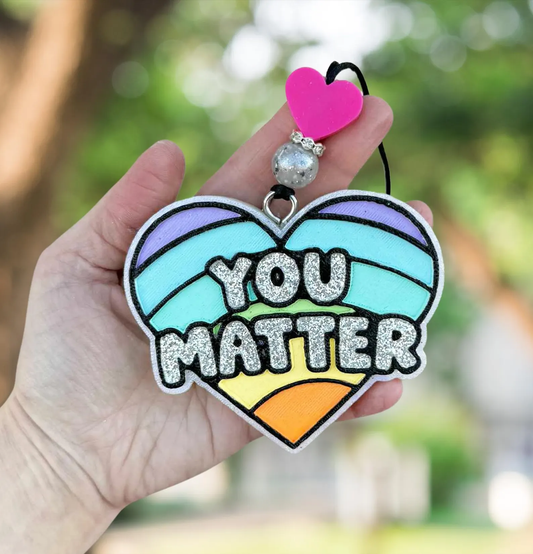 You matter freshie