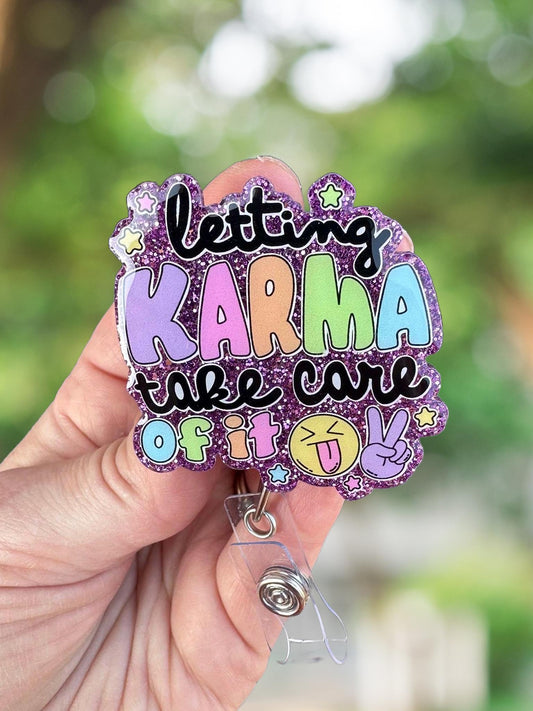 Letting karma take care of it retractable badge reel