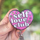 Self love club heart retractable badge reel