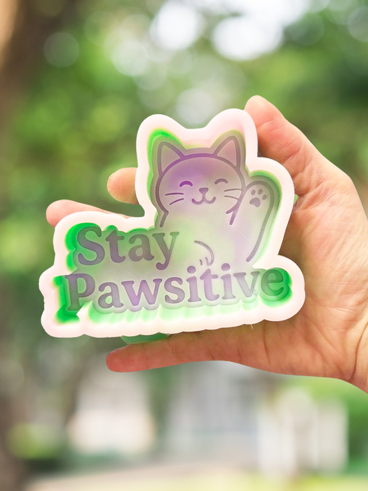 Stay pawsitive mold - READY TO SHIP