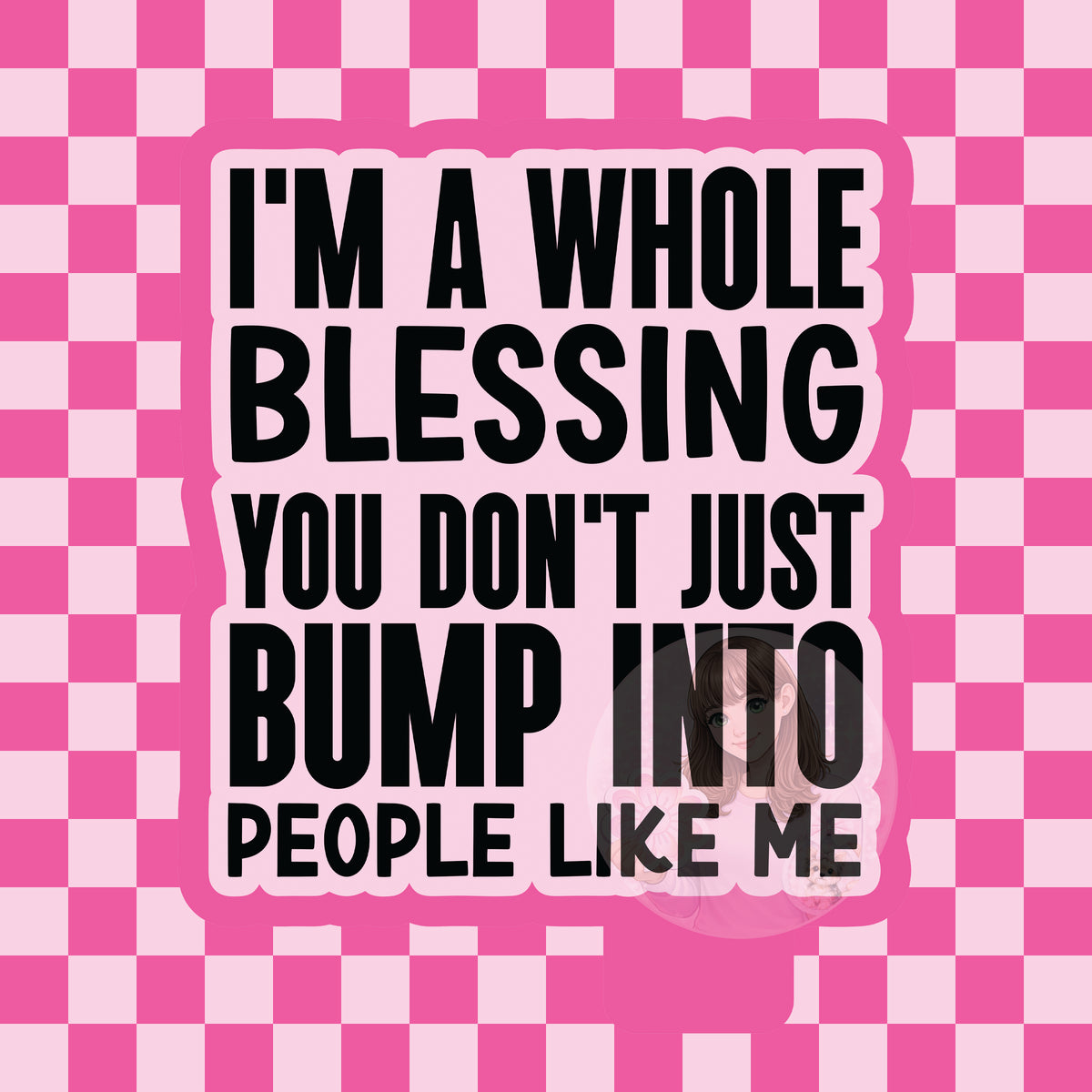 I'm a whole blessing silicone freshie mold