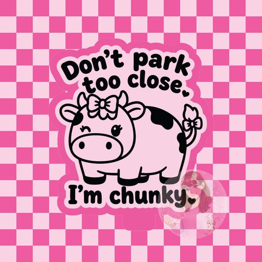 Don't park too close I'm chunky silicone freshie mold