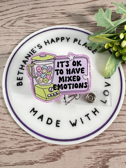 It's ok to have mixed emotions mental health badge reel