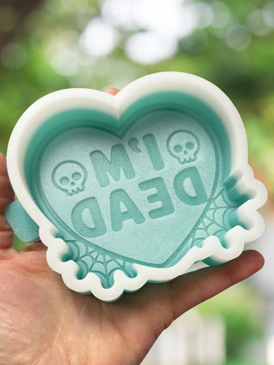I'm dead mold - READY TO SHIP