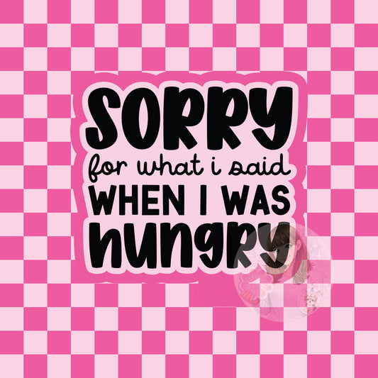 Sorry for what I said when I was hungry silicone freshie mold