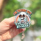 I'm trying but I'm very tired skeleton retractable badge reel