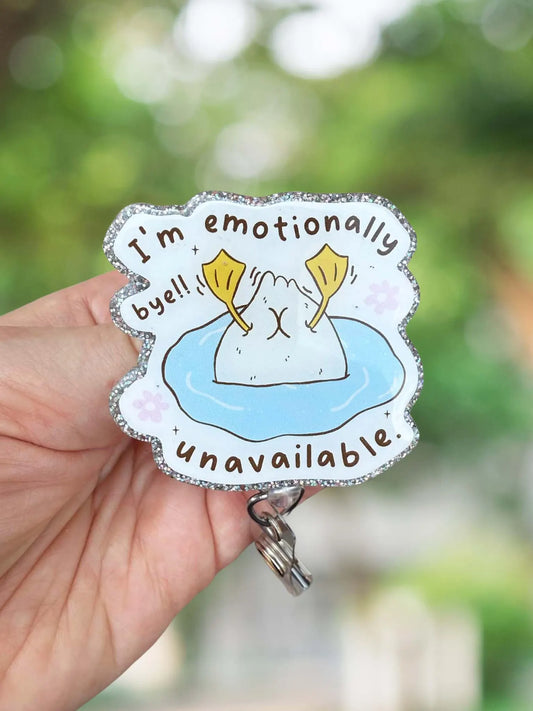 Emotionally unavailable duck retractable badge reel