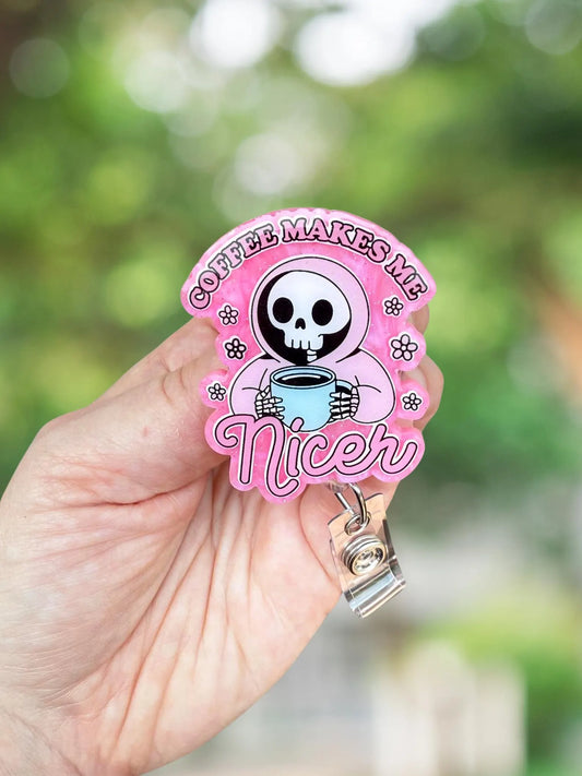 Coffee makes me nicer retractable badge reel