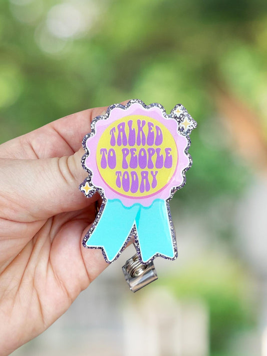Talked to people today award retractable badge reel