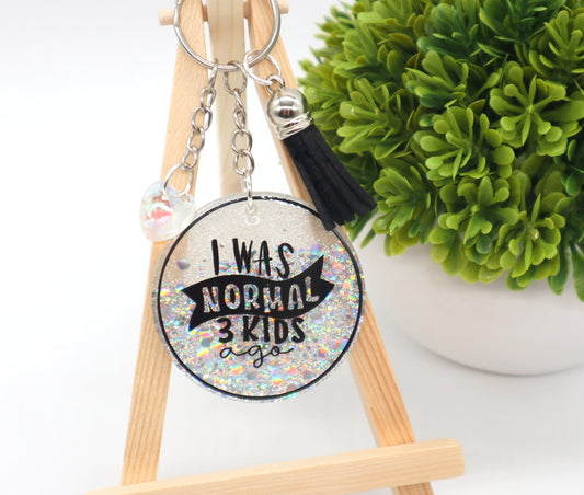 Mom of 3 gift, mom of 3, mom keychain, funny mom gift, funny mom keychain, I was normal 3 kids ago, glitter keychain, funny gift for mom