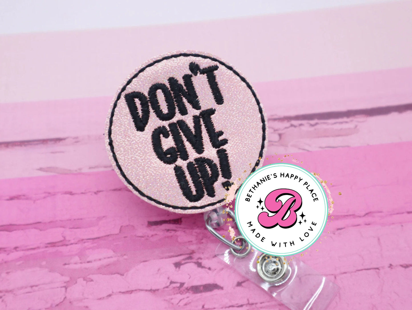 Don't give up badge reel - don't give up badge holder - retractable badge reel - teacher badge reel - gift for teacher - teacher lanyard