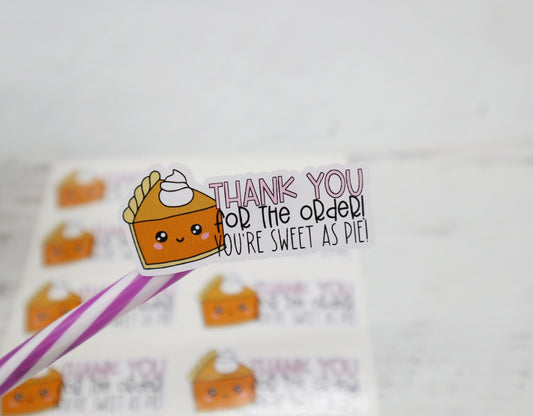 Thank you stickers - you're sweet as pie - small business packaging stickers - holiday packaging stickers - cute package stickers