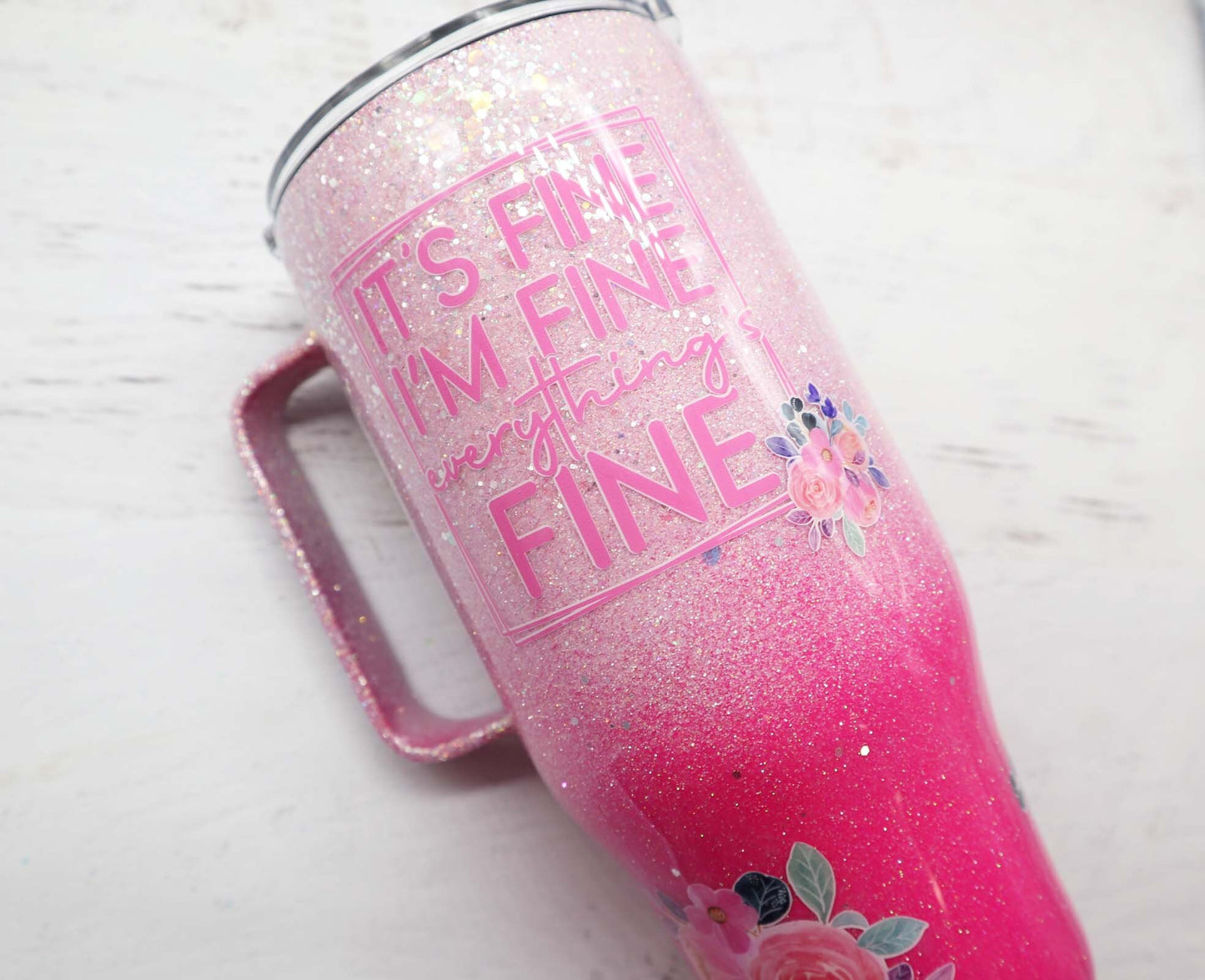 READY TO SHIP 24oz with handle pink floral glitter tumbler, pink ombre rose glitter tumbler, it's fine, i'm fine, everything's fine