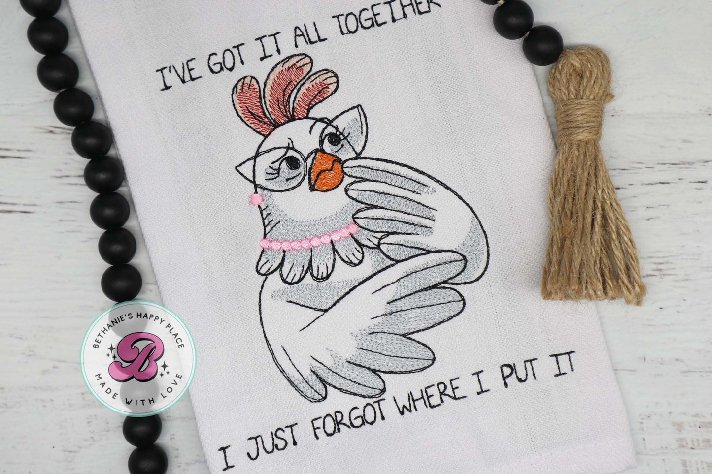 I have it all together, I just forgot where I put it, funny chicken kitchen towel, chicken gifts, farmhouse decor, funny chicken gifts