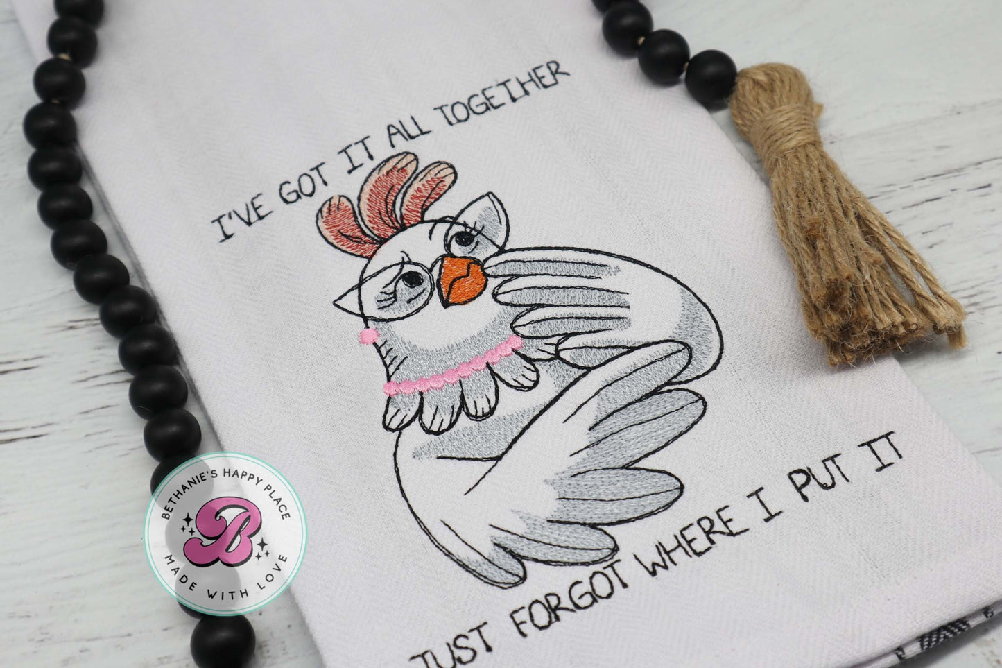 I have it all together, I just forgot where I put it, funny chicken kitchen towel, chicken gifts, farmhouse decor, funny chicken gifts