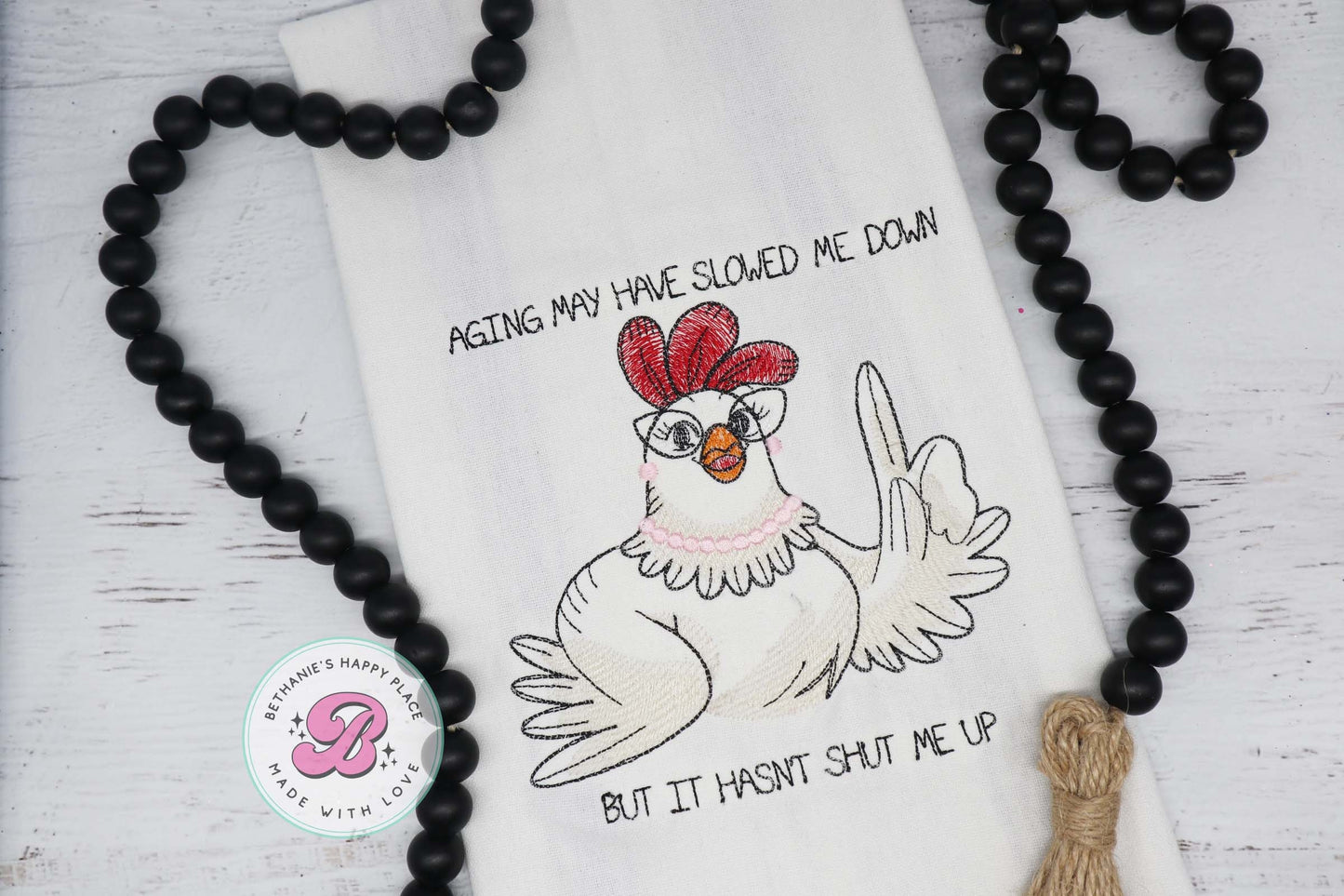 Funny chicken dish towel, aging chicken kitchen towel, sarcastic gifts, farmhouse decor, funny farmhouse decor, chicken gifts, rooster gift