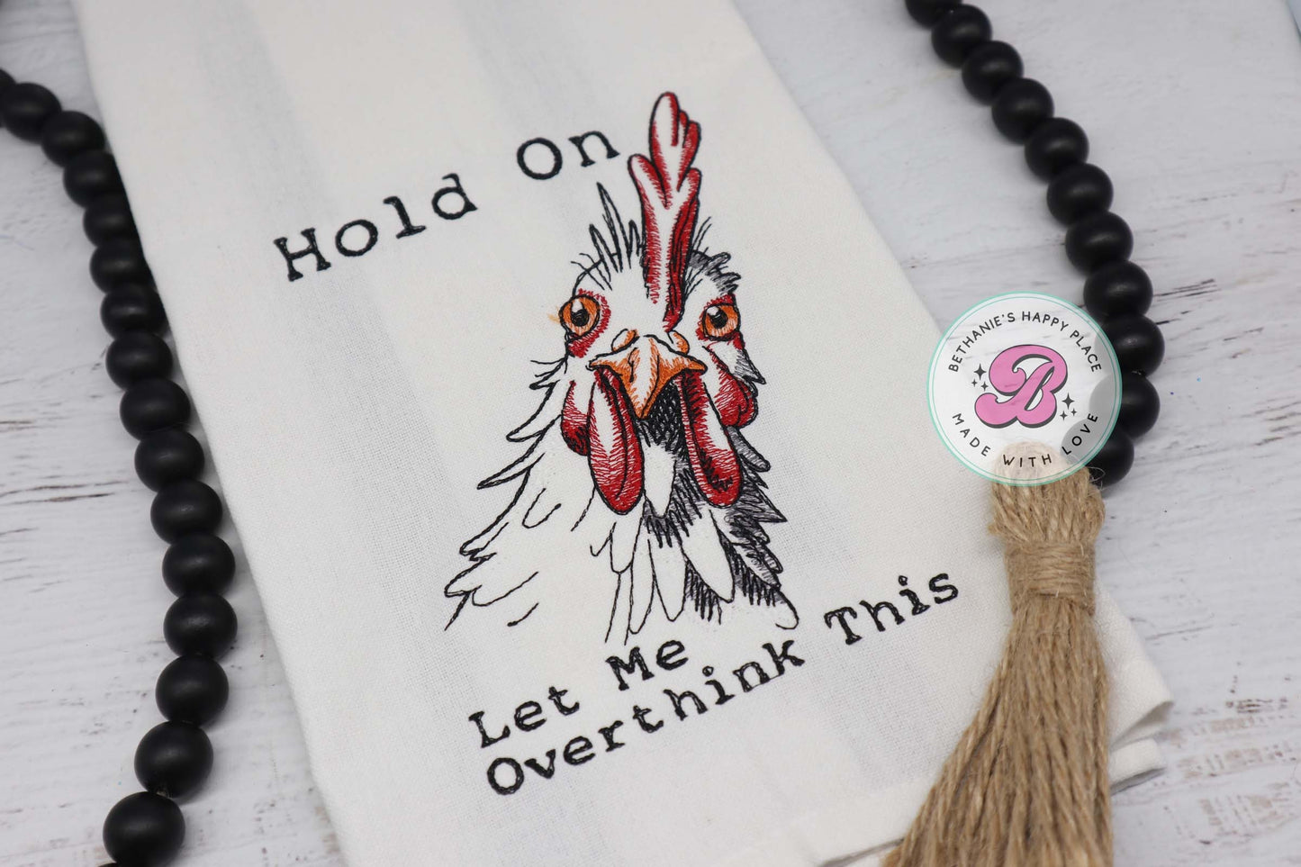 Overthinking chicken dish towel, hold on let me overthink this, funny chicken kitchen towel, funny chicken dish towel, chicken gifts