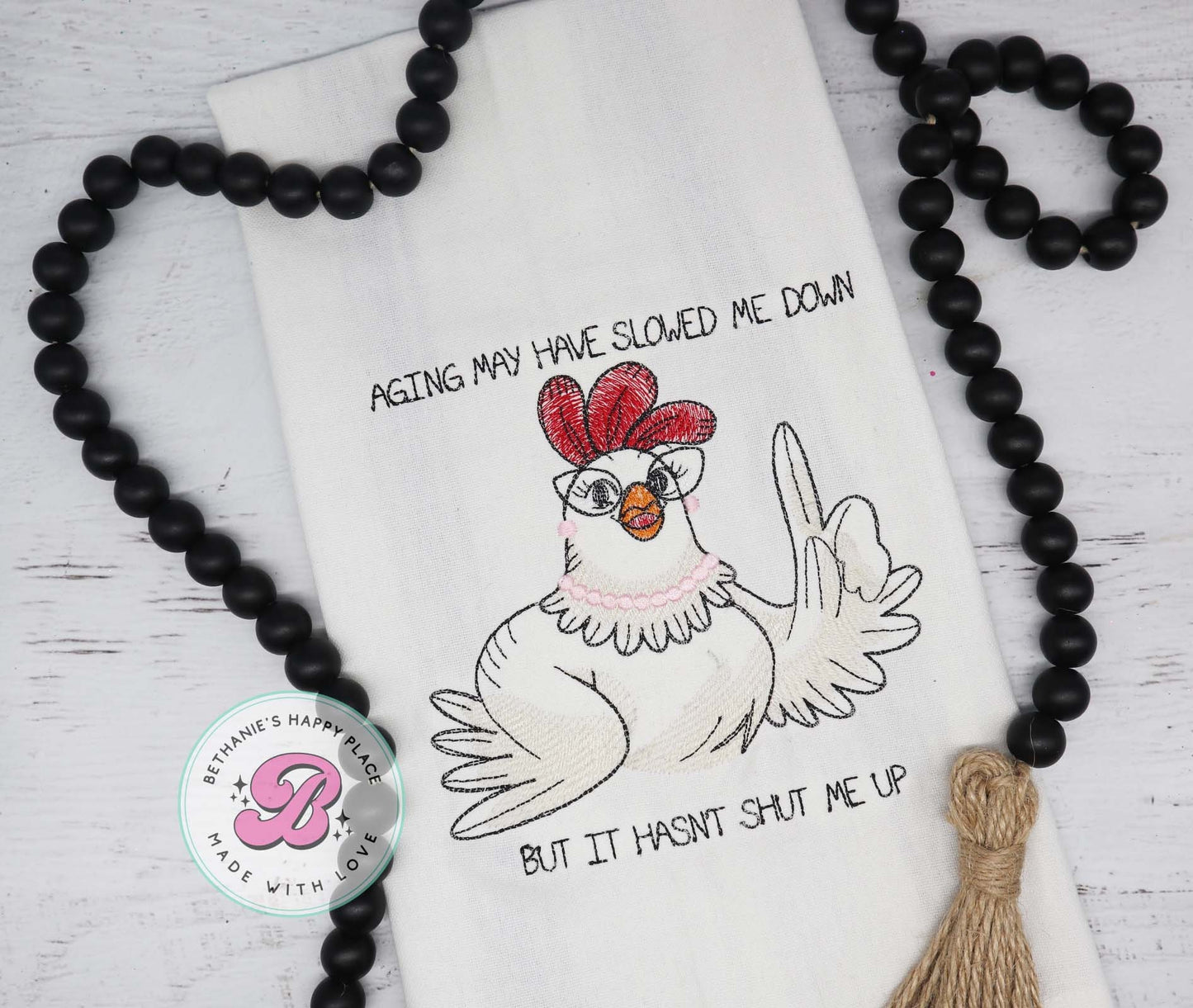 Funny chicken dish towel, aging chicken kitchen towel, sarcastic gifts, farmhouse decor, funny farmhouse decor, chicken gifts, rooster gift