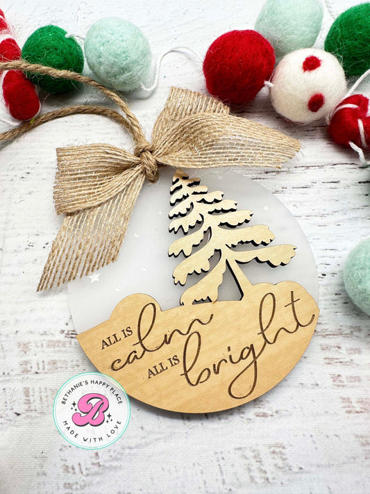 Christmas ornament, all is calm, all is bright, wood Christmas ornament, Christmas tree ornament, keepsake gifts, Christmas gifts