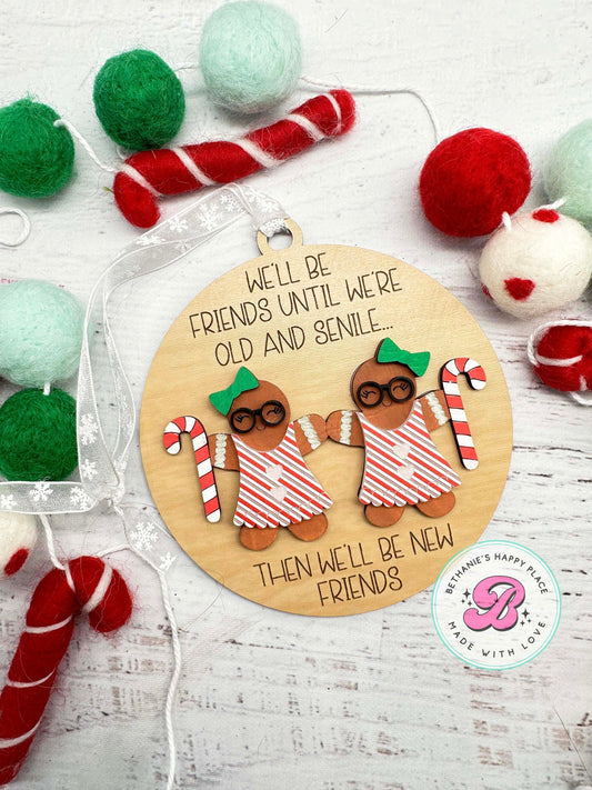 Old and senile friends Christmas ornament, funny Christmas gift for friend, funny friend ornament, gingerbread friend Christmas ornament