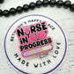 Nurse in progress badge reel, nurse badge holder, nurse in training, medical ID badge clip, nurse in progress lanyard