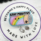 Stay positive badge reel, battery badge clip, stay positive badge holder, badge reel nurse, mental health badge reel, teacher lanyard