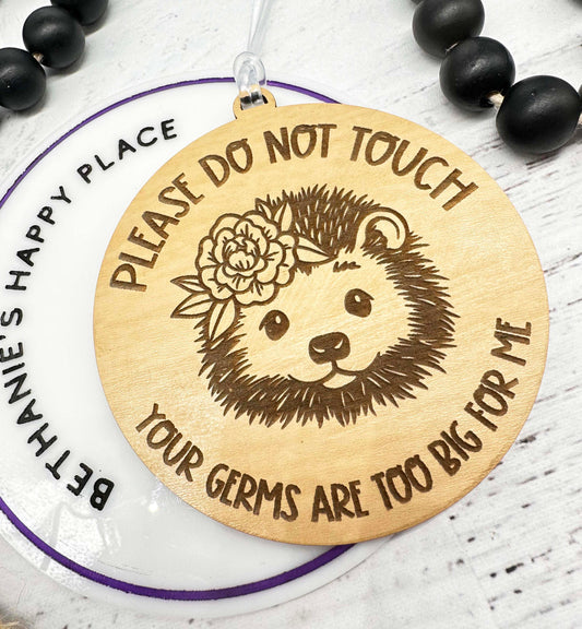 Hedgehog baby gifts, do not touch stroller sign, car seat tag, germ tag, hedgehog tag, laser engraved wood, easy to clean