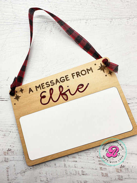 A message from your elf, dry erase elf sign, elf accessories, Christmas dry erase board, Christmas traditions, personalized elf gifts